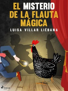 El misterio de la flauta mágica (eBook, ePUB) - Villar Liébana, Luisa