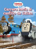 Thomas y sus amigos - Carrera hacia el castillo de Callan (eBook, ePUB)