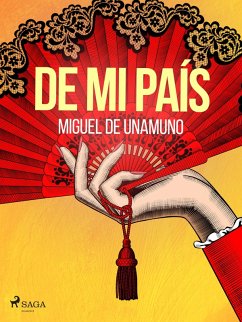 De mi país (eBook, ePUB) - De Unamuno, Miguel