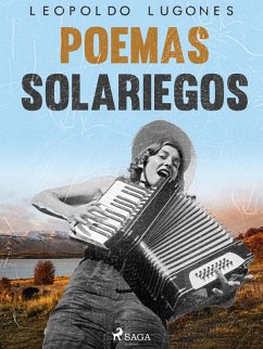 Poemas solariegos (eBook, ePUB) - Lugones, Leopoldo