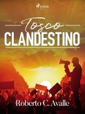 Tosco clandestino (eBook, ePUB)