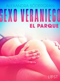 Sexo veraniego 3: El parque - Relato erótico (eBook, ePUB)