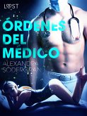 Órdenes del médico - Relato erótico (eBook, ePUB)