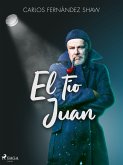 El tío Juan (eBook, ePUB)