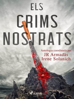 Els crims nostrats (eBook, ePUB) - Armadàs, Joan Ramon; Castro, Liz