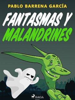 Fantasmas y malandrines (eBook, ePUB) - Barrena García, Pablo