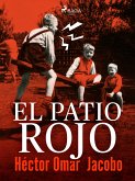 El patio rojo (eBook, ePUB)