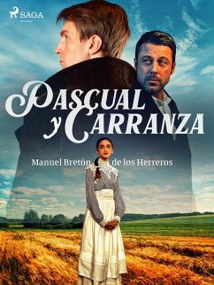 Pascual y Carranza (eBook, ePUB) - Bretón de los Herreros, Manuel