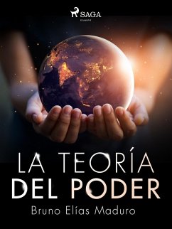 La teoría del poder (eBook, ePUB) - Maduro Rodríguez, Bruno Elías