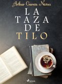 La taza de tilo (eBook, ePUB)