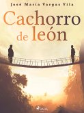 Cachorro de león (eBook, ePUB)