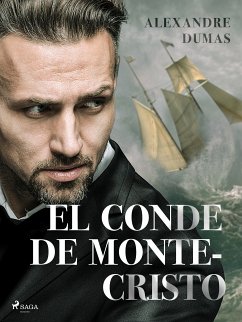 El Conde de Montecristo (eBook, ePUB) - Dumas, Alexandre