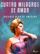Cuatro milagros de amor (eBook, ePUB) - Bild 1