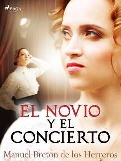 El novio y el concierto (eBook, ePUB) - Bretón de los Herreros, Manuel