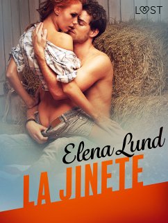 La jinete - Relato erótico (eBook, ePUB) - Lund, Elena