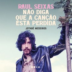 Raul Seixas (MP3-Download) - Medeiros, Jotabê