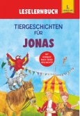 Tiergeschichten für Jonas - Leselernbuch 1. Lesestufe