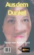 Aus dem Dunkel - Bild 1