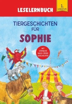 Cover Tiergeschichten für Sophie - Leselernbuch 1. Lesestufe