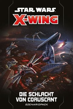 Asmodee FFGD4178 - Star Wars X-Wing 2. Edition, Die Schlacht von Coruscant, Szenariopack, Erweiterung