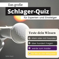 Das große Schlager-Quiz für Experten und Einsteiger - Mayer, Stefan