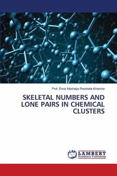 SKELETAL NUMBERS AND LONE PAIRS IN CHEMICAL CLUSTERS