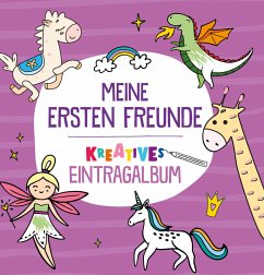 Meine ersten Freunde - Kreatives Eintragalbum (lila)