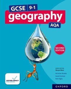 GCSE 9-1 Geography AQA: Student Book Second Edition - Digby, Bob; Rowles, Nicholas; Holmes, David