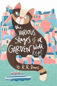 The Various Stages of a Garden Well-Kept - Davis, R. R.