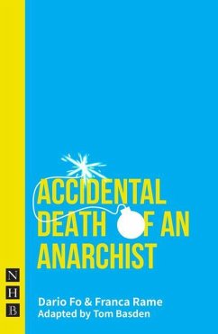 Accidental Death of an Anarchist - Fo, Dario; Rame, Franca