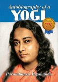 Autobiography of a Yogi: 1946-2021