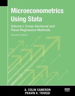 Microeconometrics Using Stata, Second Edition, Volume I: Cross-Sectional and Panel Regression Models - Cameron, A. Colin; Trivedi, Pravin K.