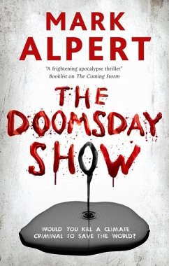 The Doomsday Show - Alpert, Mark The Doomsday Show - Alpert, Mark