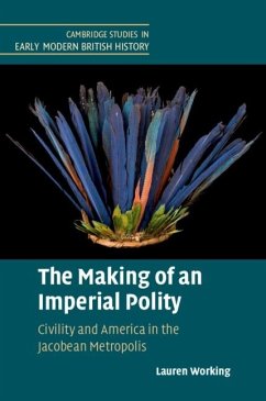Making of an Imperial Polity (eBook, PDF) - Working, Lauren