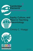 Equity, Culture, and Place in Teaching Paleontology (eBook, PDF)