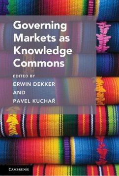Governing Markets as Knowledge Commons (eBook, PDF)