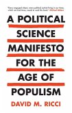 Political Science Manifesto for the Age of Populism (eBook, PDF)