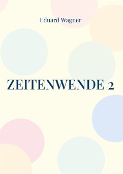 Zeitenwende 2 (eBook, ePUB) - Wagner, Eduard