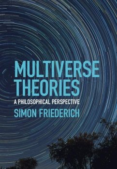 Multiverse Theories (eBook, PDF) - Friederich, Simon