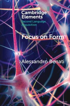 Focus on Form (eBook, PDF) - Benati, Alessandro