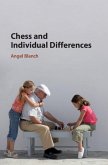 Chess and Individual Differences (eBook, PDF)
