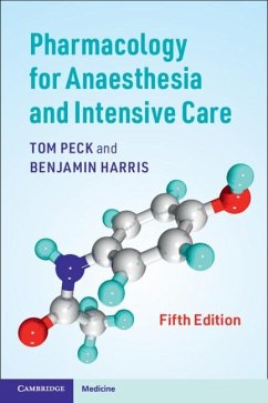 Pharmacology for Anaesthesia and Intensive Care (eBook, PDF) - Peck, Tom
