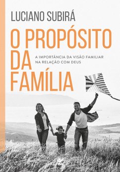 Cover O propósito da família (eBook, ePUB)