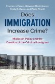 Does Immigration Increase Crime? (eBook, PDF)