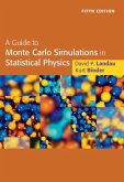 Guide to Monte Carlo Simulations in Statistical Physics (eBook, PDF)