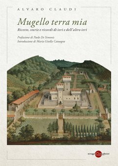 Mugello terra mia (eBook, ePUB) - Claudi, Alvaro