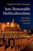 Just, Reasonable Multiculturalism (eBook, ePUB)