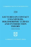 Lectures on Contact 3-Manifolds, Holomorphic Curves and Intersection Theory (eBook, PDF) Lectures on Contact 3-Manifolds, Holomorphic Curves and Intersection Theory (eBook, PDF)