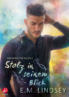 Stolz in seinem Blick (eBook, ePUB) - Lindsey, E.M.