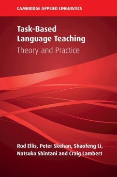 Task-Based Language Teaching (eBook, PDF) - Ellis, Rod